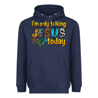 Navy im only talking jesus today Heavyweight Hoodie - texasbilliewilder