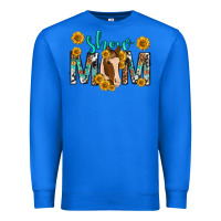 True Royal show mom with horse mothers day Premium Sweatshirt - texasbilliewilder