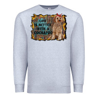 Heather Grey life is better with a cockapoo Premium Sweatshirt - RanaPortraitStore