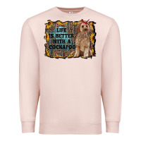 Pale Pink life is better with a cockapoo Premium Sweatshirt - RanaPortraitStore