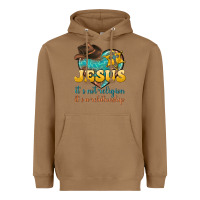 Toasted Coconut jesus it s not religion it s a relationship Heavyweight Hoodie - texasbilliewilder