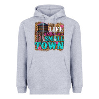 Heather Grey life is better in a small town Heavyweight Hoodie - texasbilliewilder
