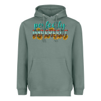Sage perfectly imperfect Heavyweight Hoodie - texasbilliewilder