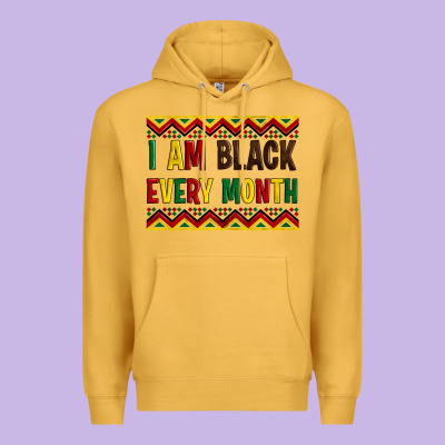 I Am Black Every Month Premium Hoodie Designed By Artiststas