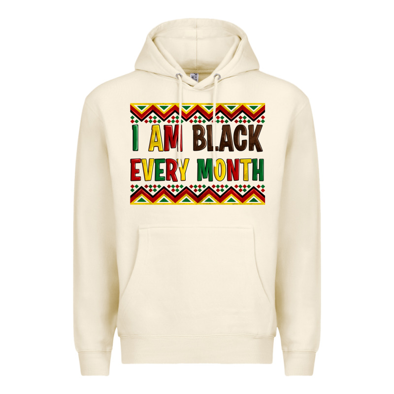 I Am Black Every Month Premium Hoodie by Artiststas | Teevron