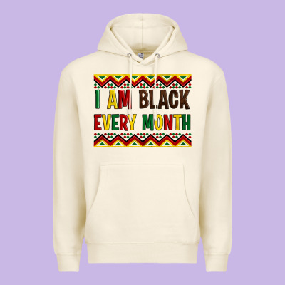 I Am Black Every Month Premium Hoodie Designed By Artiststas