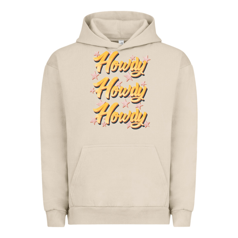 Howdy Howdy Howdy Urban Hoodie by JahusDesignShop | Teevron