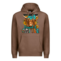 Chestnut you ain't my brand of cattle longhaired cow Premium Hoodie - Jasminsmagicworld