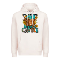 Pale Pink you ain't my brand of cattle longhaired cow Premium Hoodie - Jasminsmagicworld