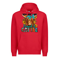 Red you ain't my brand of cattle longhaired cow Premium Hoodie - Jasminsmagicworld