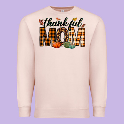 Thankful Mom Premium Sweatshirt Designed By Texasbilliewilder