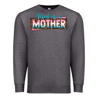 Charcoal Heather tired as a mother Premium Sweatshirt - texasbilliewilder