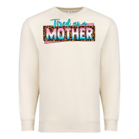 Sandshell tired as a mother Premium Sweatshirt - texasbilliewilder