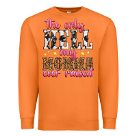 Carrot the only hell my momma ever raised Premium Sweatshirt - texasbilliewilder