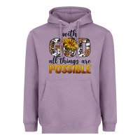 Lavender with god al things ara possible Heavyweight Hoodie - texasbilliewilder