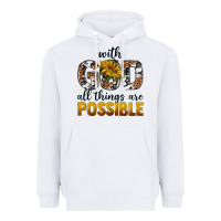 White with god al things ara possible Heavyweight Hoodie - texasbilliewilder