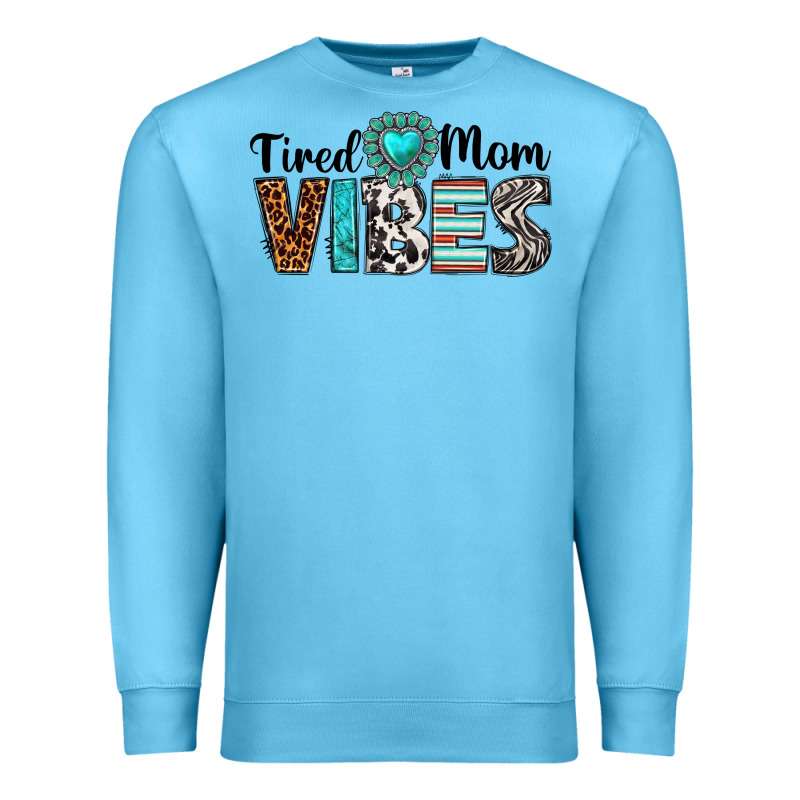 Tired Mom Vibes Premium Sweatshirt by texasbilliewilder | Teevron