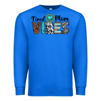 True Royal tired mom vibes Premium Sweatshirt - texasbilliewilder