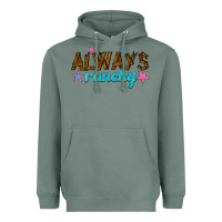 Sage always ranchy Heavyweight Hoodie - texasbilliewilder