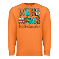 Carrot weird moms build character Premium Sweatshirt - texasbilliewilder