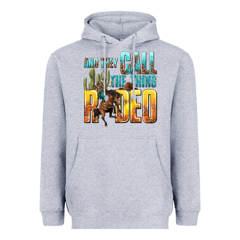 And They Call The Thing Rodeo Heavyweight Hoodie by texasbilliewilder | Teevron
