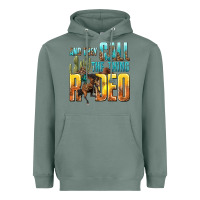 Sage and they call the thing rodeo Heavyweight Hoodie - texasbilliewilder