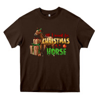 All I Want For Christmas Is A Horse Heavy Core Tee | Teevron