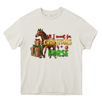 Cream All I Want For Christmas Is A Horse Heavy Core Tee - LillyAllenDesigns