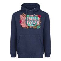 Navy just a small town girl cowgirl boots Heavyweight Hoodie - texasbilliewilder