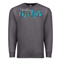 Charcoal Heather literally freezing winter Premium Sweatshirt - RanaPortraitStore