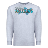 Heather Grey literally freezing winter Premium Sweatshirt - RanaPortraitStore