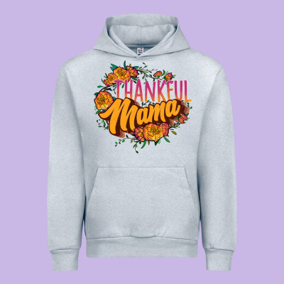 Thankful Mama Urban Hoodie Designed By Jahusdesignshop