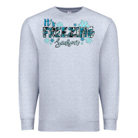 Heather Grey it's freezing season winter Premium Sweatshirt - RanaPortraitStore