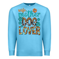 Wife Mother Dog Lover With Paws Premium Sweatshirt | Teevron