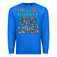 True Royal wife mother dog lover with paws Premium Sweatshirt - texasbilliewilder