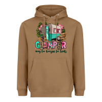Glamper Way Too Boujee For Tents 2 Heavyweight Hoodie | Teevron