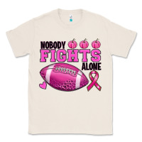 Natural nobody fights alone Classic Tee - RanaPortraitStore