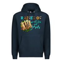 Navy raised on sweet tea and jesus Premium Hoodie - AdoDesignShop