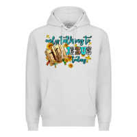 Dove Grey only talking to jesus today Premium Hoodie - AdoDesignShop
