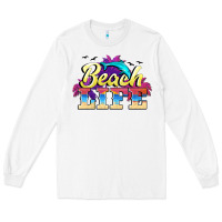 White beach life Long Sleeve Tee - BarkalooDesign