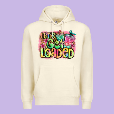 Let's Get Loaded Premium Hoodie Designed By Jasminsmagicworld