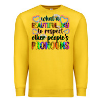 Lemon what a beautiful day to respect other people's pro Premium Sweatshirt - Zillion Design Studio