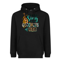 Black i will sing of the goodness of god Heavyweight Hoodie - RanaPortraitStore