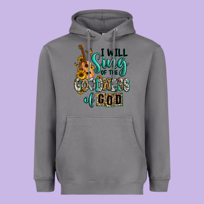 Heavyweight Hoodie i will sing of the goodness of god