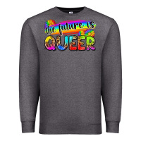 Charcoal Heather the future is queer Premium Sweatshirt - Zillion Design Studio