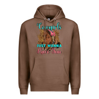 Chestnut cowgirls just wanna have fun Premium Hoodie - Artiststas