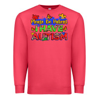 Cardinal please be patient i have autism Premium Sweatshirt - Zillion Design Studio