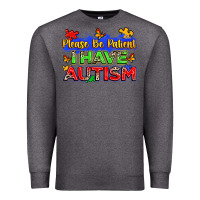 Charcoal Heather please be patient i have autism Premium Sweatshirt - Zillion Design Studio