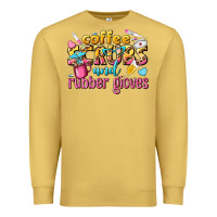 Antique Gold coffee scrubs and rubber gloves Premium Sweatshirt - texasbilliewilder