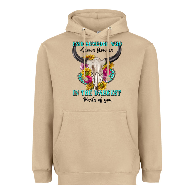 Find Someone Who In The Darkest Parts Of You Heavyweight Hoodie by texasbilliewilder | Teevron